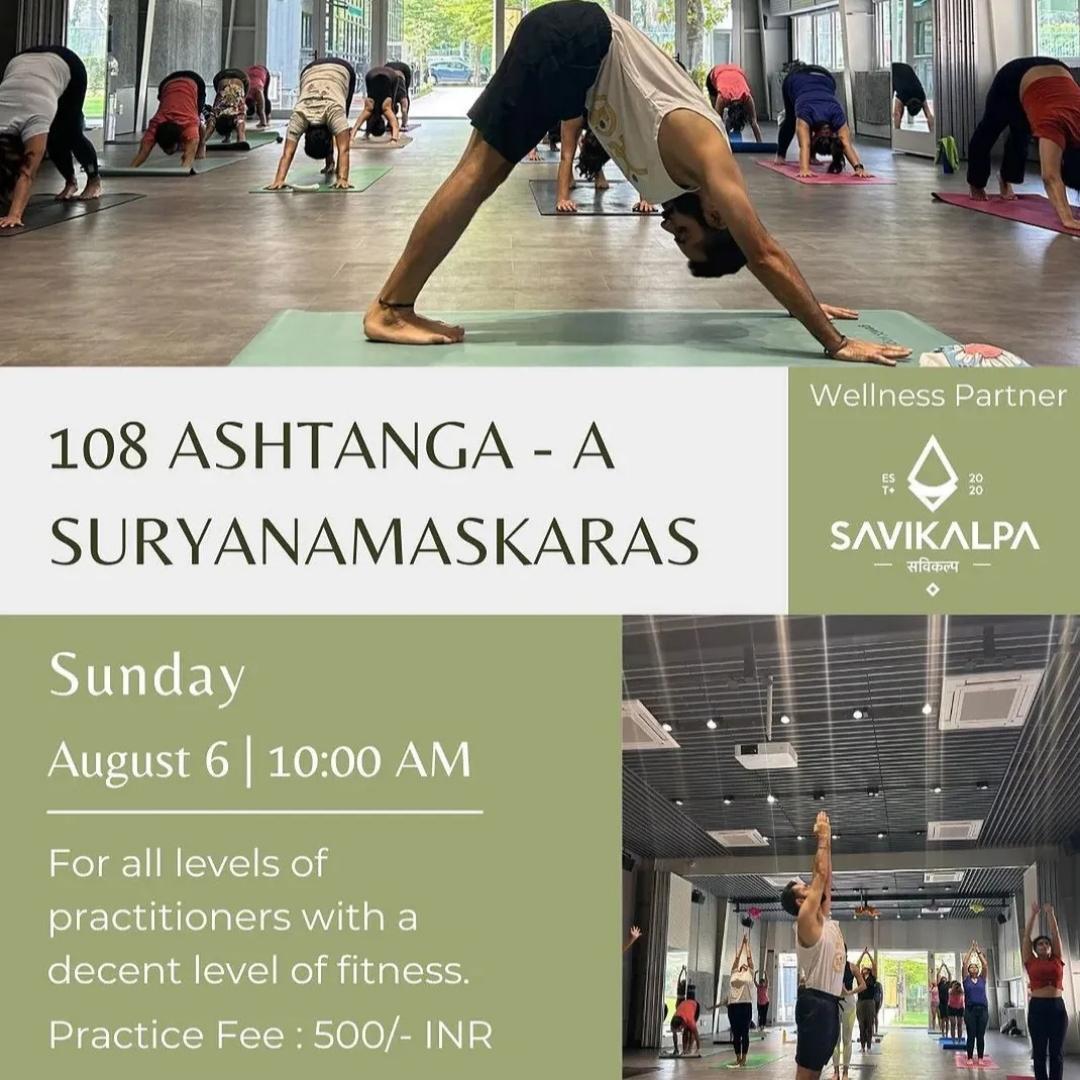 Yoga class flyer for 108 Ashtanga - A Suryanamaskar, for all levels with a decent fitness level, powered by Savikalpa