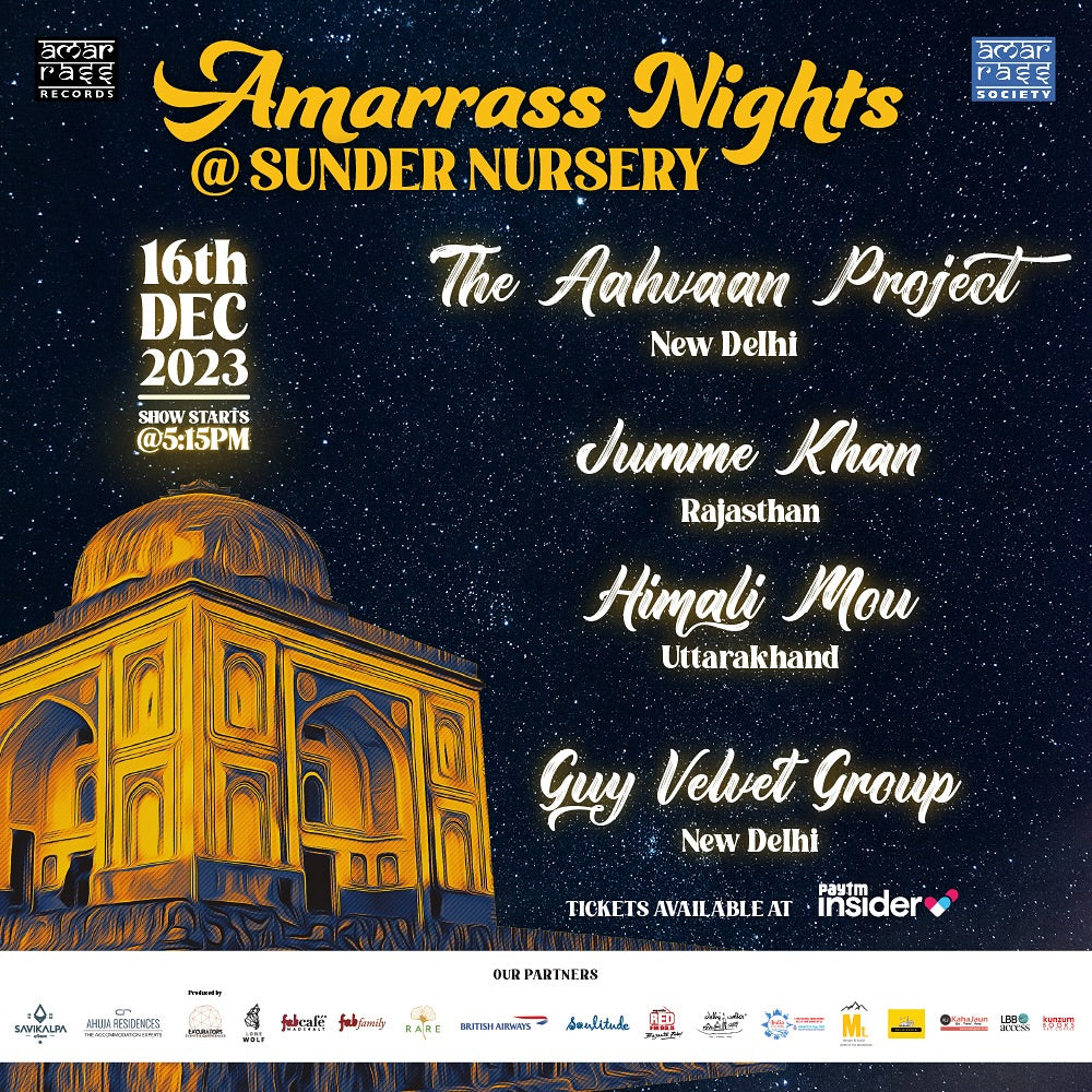 Amarrass Nights at Sunder Nursery December 16, 2023 - Savikalpa partner event with The Aahvaan Project, Jumme Khan, Himali Mou, Guy Velvet Group