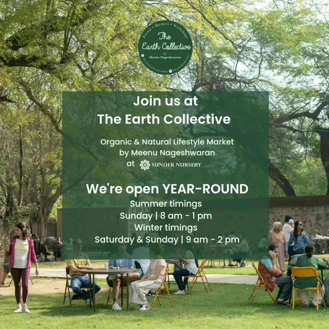 Promotional poster for The Earth Collective Organic Market by Meenu Nageshwaran at Sunder Nursery