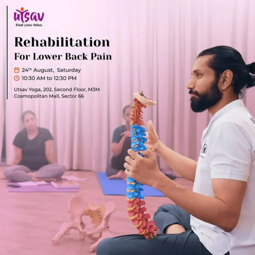 Feature Image of Rehabilitation Event for Lower Back Pain at Utsav Yoga Gurugram 