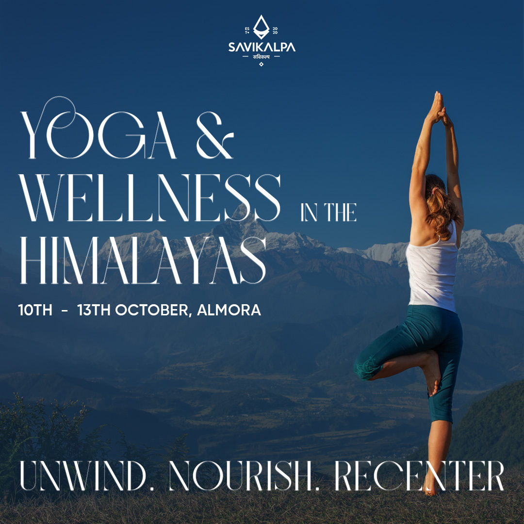 Feature image for a yoga and wellness retreat in the Himalayas, emphasizing peace and mindfulness sponsored by Savikalpa Sciences