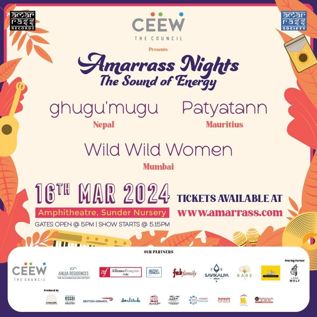 Poster for Amarrass Nights: The Sound of Energy at Sunder Nursery, a CEEW music event on March 16, 2024