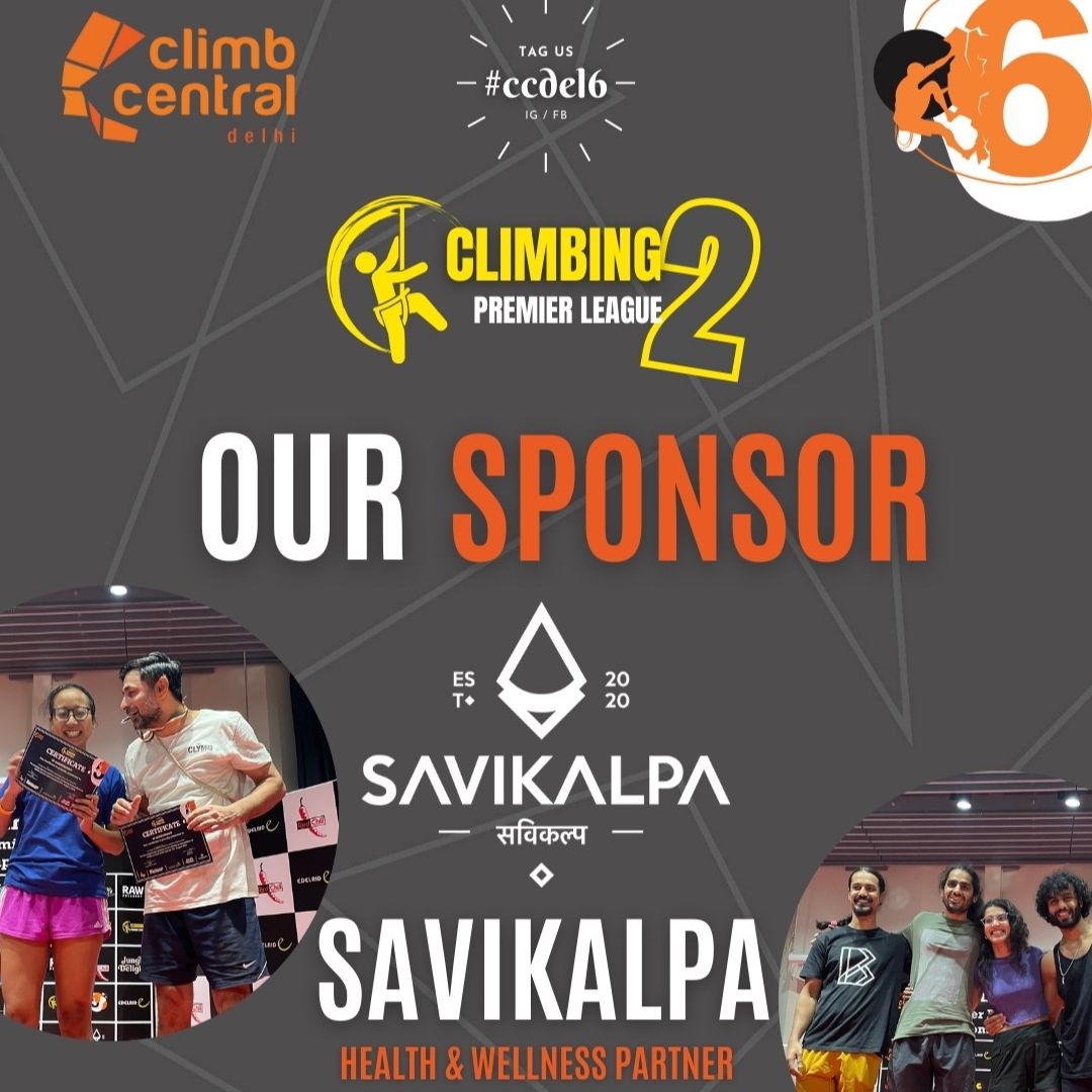 Banner image of the climbing premier league where Savikalpa is the health and wellness partner at the climb central, Delhi