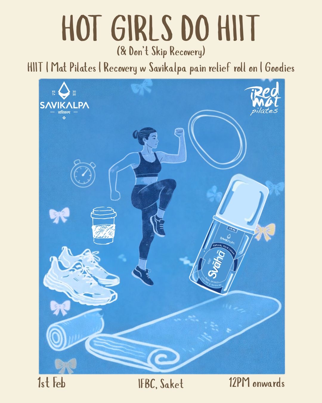 Savikalpa sponsored HIIT and Mat Pilates Session at the IFBC Saket, Delhi