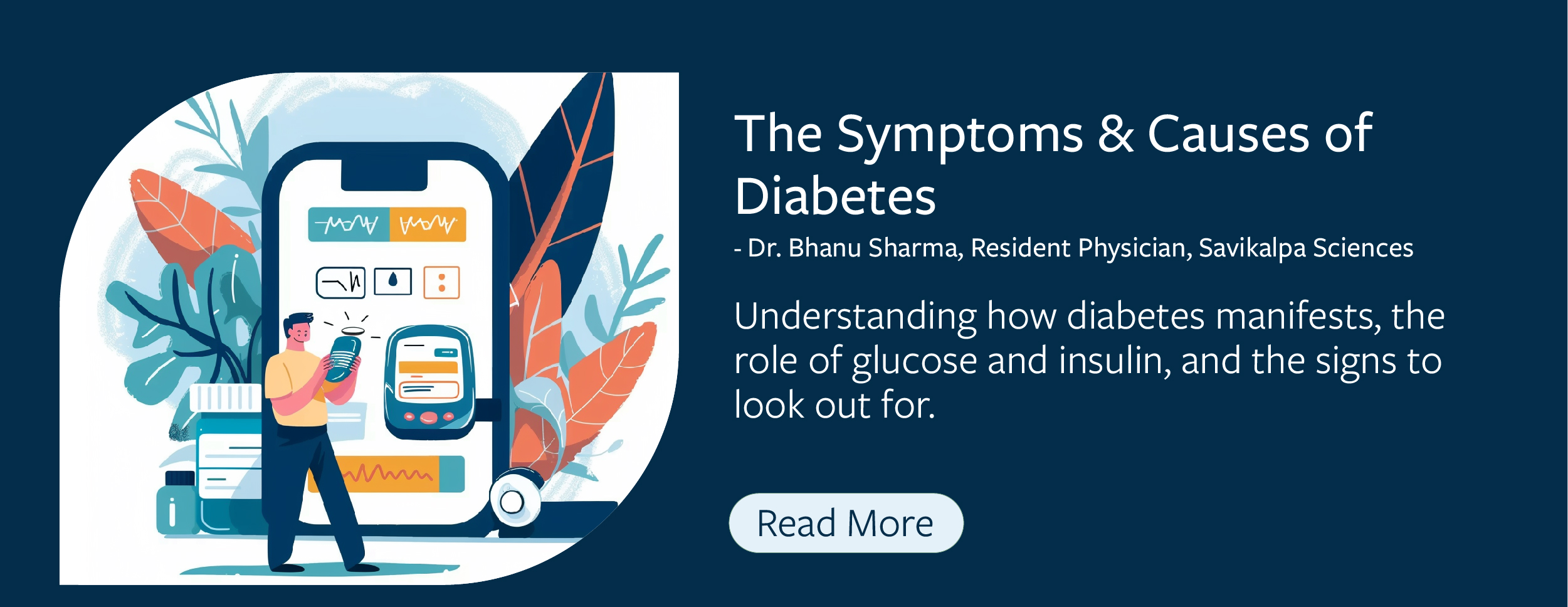 Banner for blog on symptoms and causes of diabetes in June newsletter of Savikalpa Sciences