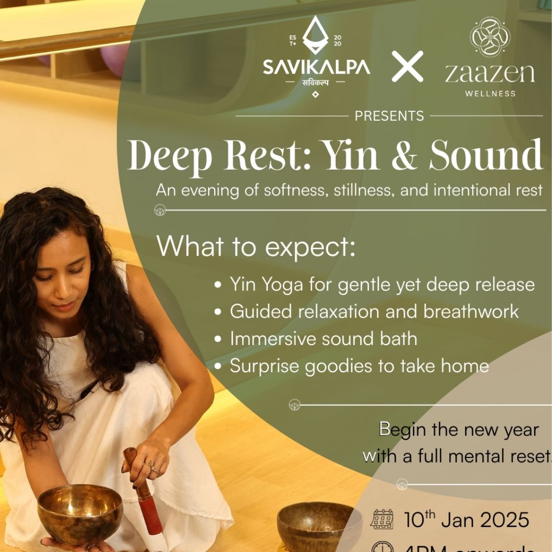 Savikalpa sponsored Yin and Sound healing session at Zaazen Wellness, GK1 Delhi