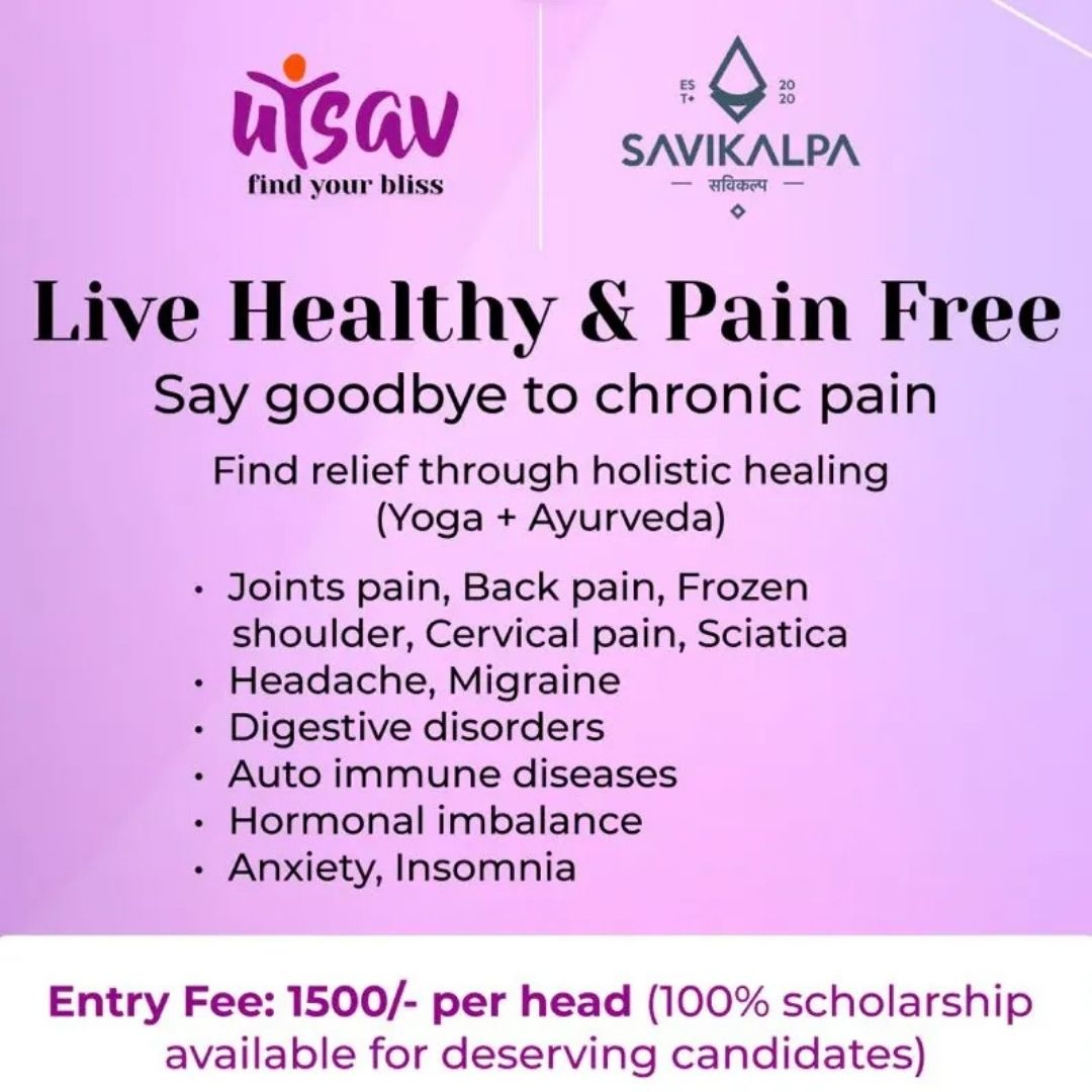Promotional flyer for a holistic healing program using yoga and Ayurveda to relieve chronic pain, powered by Savikalpa