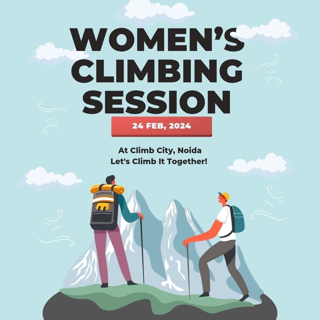 Promotional graphic for the Women's Climbing Session at Climb City, Noida, on Feb 24, 2024, with an illustration of hikers